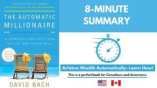 The Automatic Millionaire by David Bach Simple Steps to Wealth and Freedom