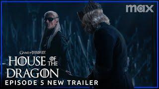 House of the Dragon Season 2  EPISODE 5 NEW PROMO TRAILER  Max HD