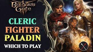 BG3 Fighter vs Paladin vs Cleric - Which Baldurs Gate 3 Class Should You Play?