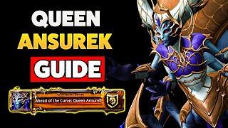 Queen Ansurek Normal and Heroic COMPLETE Guide