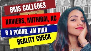 BEST BMS COLLEGES IN MUMBAI FACT CHECK XAVIERS KCJAI HIND MITHIBAI RA PODDAR COLLEGE INSIGHTS