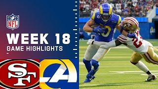 49ers vs. Rams Week 18 Highlights  NFL 2021