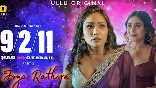 9211  Joya Rathore  Ullu Original  Final Part  Tripti Berra New Web Series Review