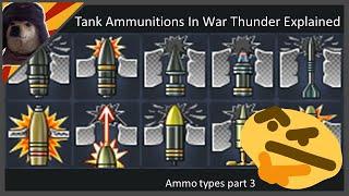Ammo Types in War Thunder EXPLAINED  War Thunder Tank Shells Guide outdated