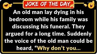 The perfect funeral for the dying old man from his family - JOKE OF THE DAY Funny Short Jokes 2023