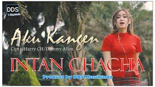 AKU KANGEN - INTAN CHACHA  - POP JAWA REMIX  - Official Music Video