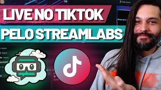 Novo Método Como fazer live no TIKTOK pelo STREAMLABS  - pegue seu ACESSO AGORA