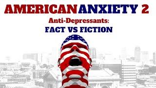American Anxiety 2 Anti-Depressants Fact Vs. Fiction 2024  Full Movie  Documentary