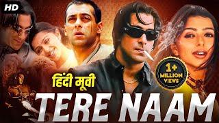 Salman Khans Superhit Romantic Action Movie TERE NAAM  Bhumika Chawla  Bollywood Movies