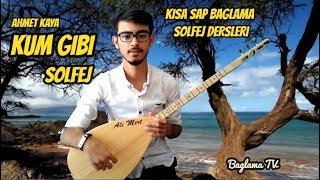 Ahmet Kaya - Kum Gibi Solfej  Kısa Sap Bağlama Kum Gibi Solfej ve Saz Dersi