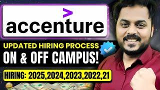 Accenture Updated Hiring Process Explained  ON & OFF Campus  FULL ROADMAP Batch 2025 to 2021