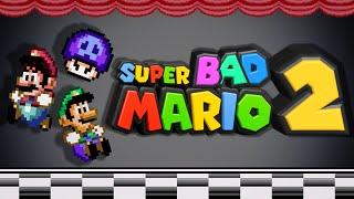 Super Bad Mario - Episode 2