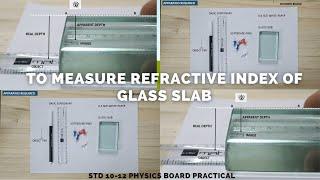 To Measure Refractive Index of glass slab using Real and Apparent Depth Method  STD 10-12 Physics