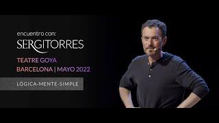 SERGI TORRES  - TEATRE GOYA - Lógica-mente-simple - Mayo 2022