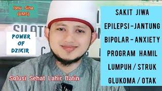 Sakit JIWA Program HAMIL Jantung Bipolar Anxiety Epilepsi Cairan Di Otak Ibnu Sina UMS