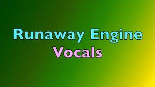 Thomas and Friends Season 21 Runaway Engine - Vocals