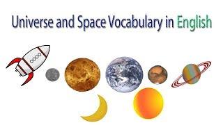 Universe and Space Vocabulary in English  Universe and Space Vocabulary