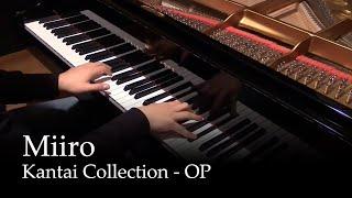 Miiro - Kantai Collection OP Piano