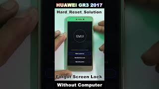 How to Unlock Huawei Gr3 Phone When Password is Forgotten  How to Unlock Huawei Gr3 Phone Password