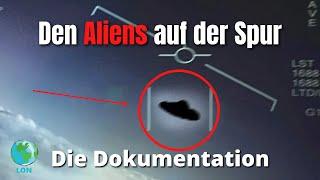 Den Aliens auf der Spur - Die UFO Jäger  DOKU  DEUTSCHMONSTER