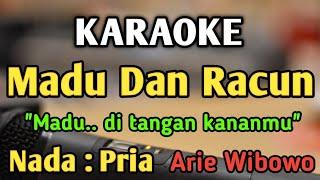 MADU DAN RACUN - KARAOKE  NADA PRIA COWOK  Lagu Nostalgia  Arie Wibowo  Live Keyboard