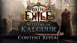 Path of Exile Settlers of Kalguur Content Reveal