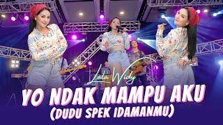 Yo Ndak Mampu Aku - Lala Widy Dudu Spek Idamanmu Offical Music Video ANEKA SAFARI
