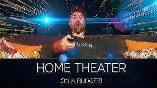 Ultimate Budget Home Theater Setup