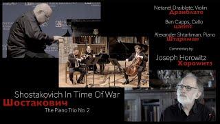 Shostakovich In Time Of WarThe Piano Trio No. 2