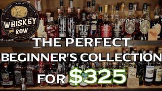 $325 Ultimate Beginners Bourbon Collection Where to start collecting bourbon?