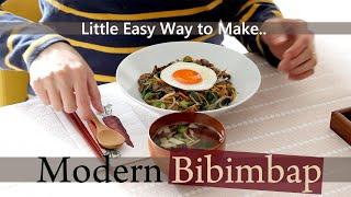 little easy way to make Modern Bibimbap not authentic