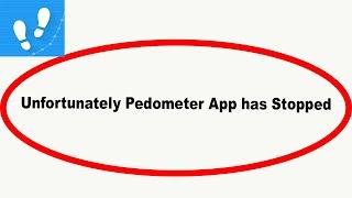 Fix Pedometer Unfortunately Has Stopped  Pedometer Stopped Problem  PSA 24