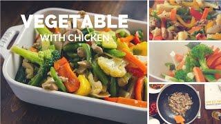 Vegetable With Chicken I Bangladeshi Chinese Recipe