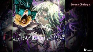 【Arcaea】 Vicious ANTi Heroism cupcakKe remix