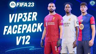 FacePack V12 By ViP3eR For FIFA 23 + Tutorial  TU17.1