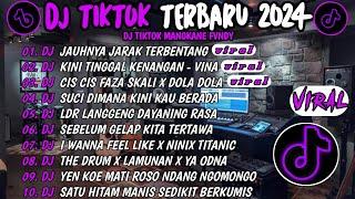 DJ TIKTOK TERBARU 2024DJ JAUHNYA JARAK TERBENTANG DJ KINI TINGGAL KENANGAN-VINAFULL BASS
