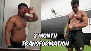 2 Month Body Transformation