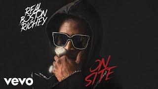 Real Boston Richey - On Site Official Audio