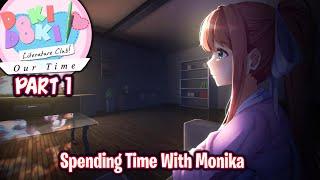 Spending Time With MonikaPart 1DDLC Our Time MOD