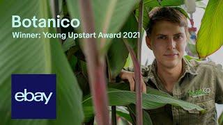 Selling on eBay – Botanico  Winner Young Upstart Award 2021  eBay for Business UK