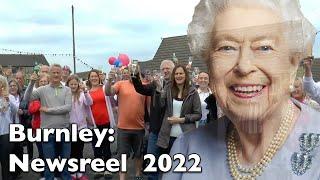 Burnley  Newsreel 2022