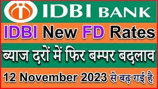 IDBI Bank New FD Rates 2023  idbi bank fd interest rates 2023  idbi bank November fd rates 2023