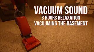 Vacuum Sound - 3 Hours Vacuuming The Basement Hoover Encore Supreme Relaxation Focus ASMR