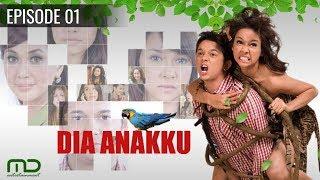 Dia Anakku - Episode 01