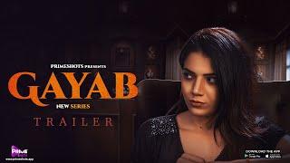 Gayab Trailer  Palak Singh  2 Dec 2022  PrimeShots