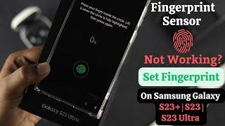 Samsung Galaxy S23’s Fingerprint Sensor Not Working   Setup Biometric Fingerprint