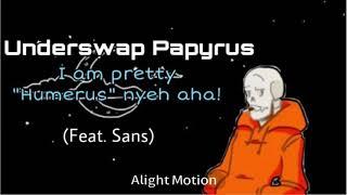 Underswap Papyrus X Listener