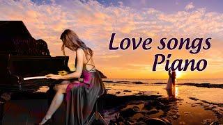 Romantic Piano Relaxing Beautiful Love Songs 70s 80s 90s Playlist - Greatest Hits Love Songs Ever