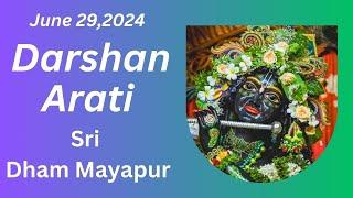 Darshan Arati Sri Dham Mayapur - June 29 2024