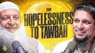 From Hopelessness to Tawbah  The MA Podcast Season 2 Episode 58  Feat Dr. Hammad Lakhvi